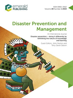cover image of Disaster Prevention and Management: An International Journal, Volume 28, Number 1